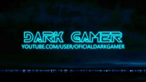 Intro Dark Gamer Youtube