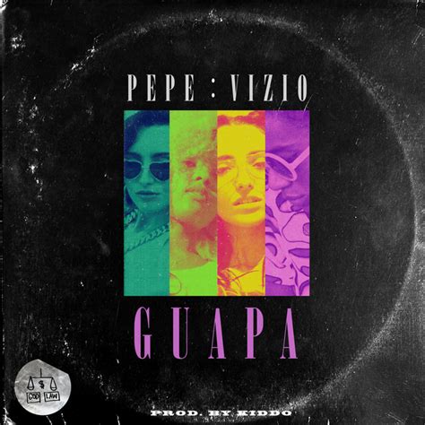 Guapa Single By Pepe Y Vizio Spotify