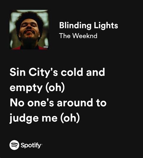 The Weeknd Blinding Lights Spotify Lyrics Music In 2023 The