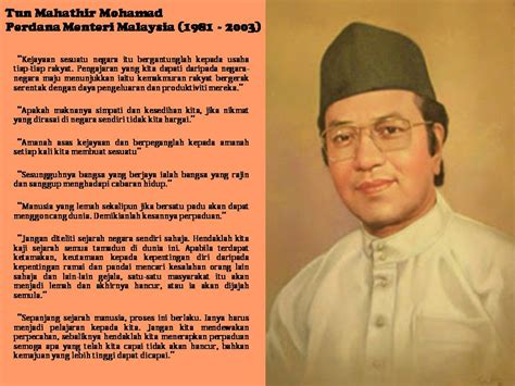 Those who cannot remember the past are condemmed to repeat it !! Warisan Gemilang: MUTIARA KATA TOKOH-TOKOH NEGARA