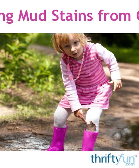 Realbuydesign How To Get Mud Stains Out Of Clothes