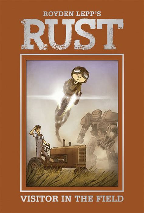 Rust Review Graphic Novel A Gloriously Rendered Thrill Ride