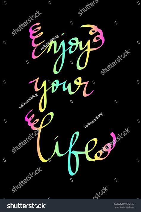 Enjoy Your Life Hand Lettered Quote Stock Vector Royalty Free