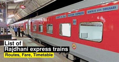 list of rajdhani express trains routes fare timetable railmitra blog