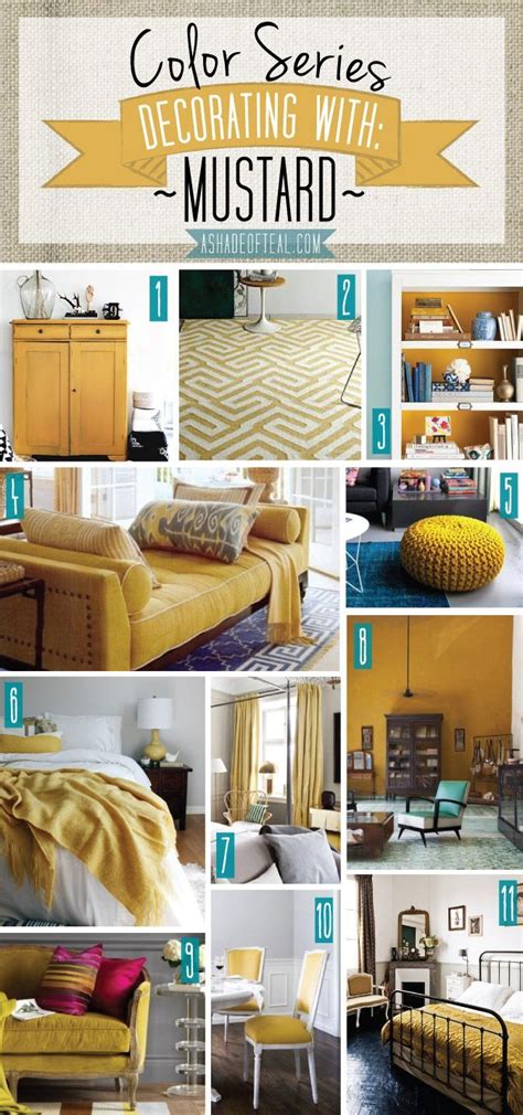 Color Series Decorating With Mustard A Shade Of Teal Mustard Yellow