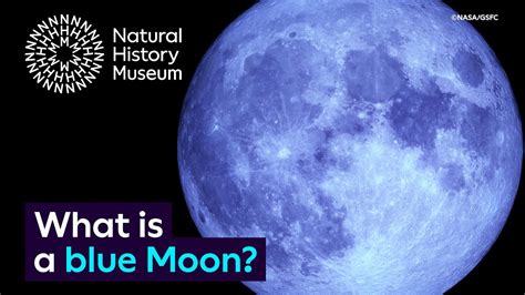 What Is A Blue Moon Natural History Museum Youtube