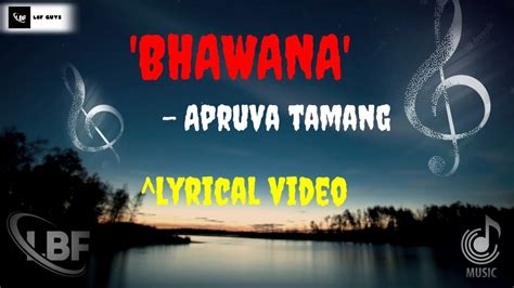 Bhawana Apurva Tamang Feat TWK Lyrical Video Maile Lekheko