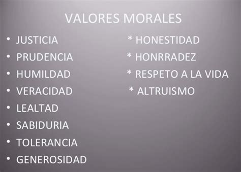 ¿qué Son Los Valores Morales Valores10