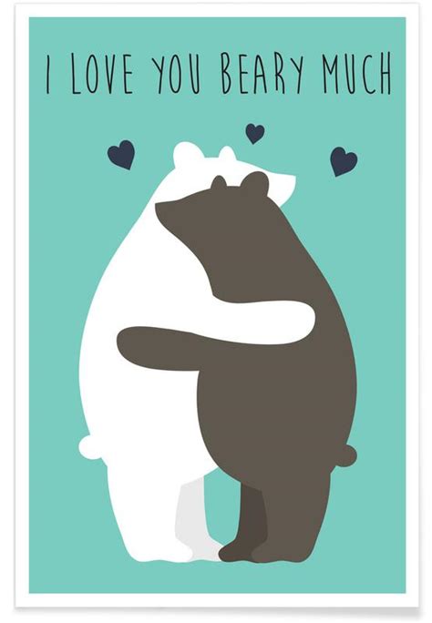 For our lovely dayrunners, the editor's pick albums get the most heated pieces ready for you. I Love You Beary Much as Premium Poster by Karin Bijlsma ...