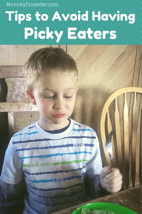 Tips To Avoid Having Picky Eaters Mommy Crusader And Her Knights And Ladies