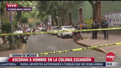 Asesinan A Balazos A Hombre En La Colonia Escandón Noticieros Televisa