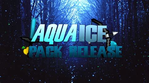 Aqua Ice 128x Pack Release Youtube