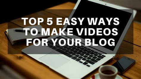 Top Easy Ways To Make Videos Without A Camera Youtube