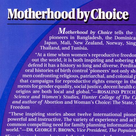 Motherhood By Choice And The Right To Choose By Perdita Huston The