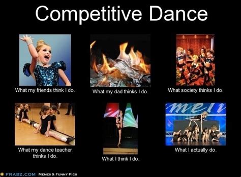 Pin By Whitley Miles On Dance Dance Problems Dance Memes Dance Quotes