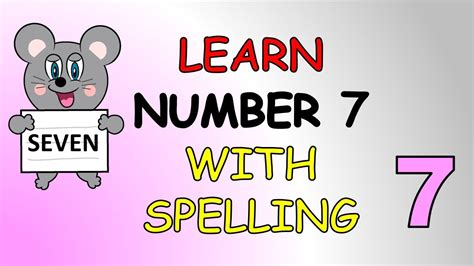 Number Seven Nursery Rhyme Learn To Spell Seven Kids Song The Kid