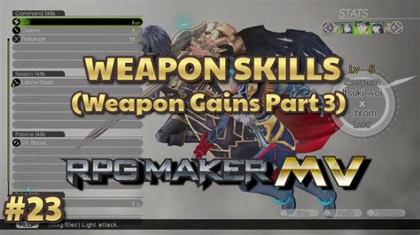 Rpg Maker Mv Tutorial Weapon Skills Youtube