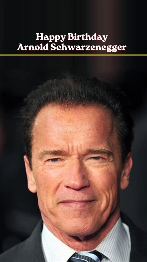 Celebration Quotes Arnold Schwarzenegger Uplifting Quotes Dude