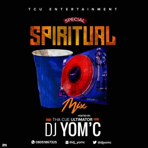 Dj Mixtape Street Special Spiritual Mix 2018 By Dj Yomc