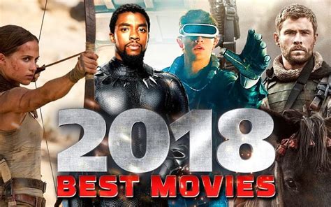 Top 10 Hollywood Movies Of 2018 Glamour Fame