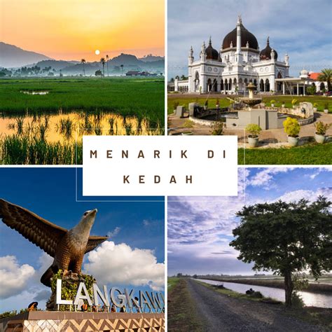 26 Tempat Menarik Di Kedah Terbaru 2023 Lelakimy