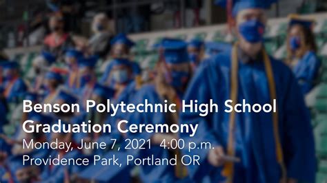 Benson Polytechnic High School Graduation Ceremony 2021 Youtube