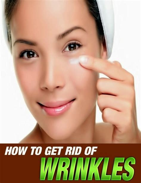How To Get Rid Of Wrinkles Homemade Wrinkle Cream Botox Wrinkles