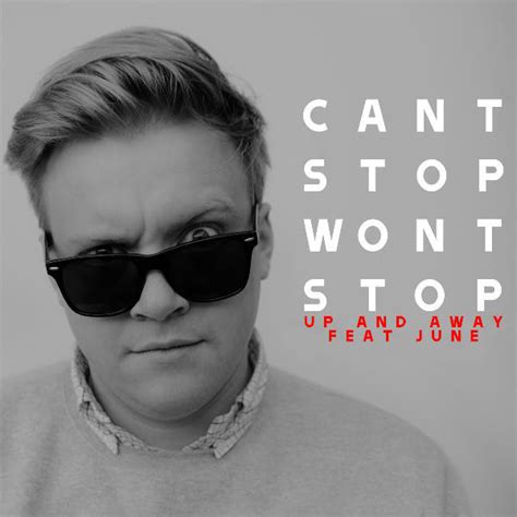 Cant Stop Wont Stop Up And Away Lyrics Genius Lyrics