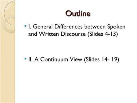 Differences Between Spoken And Written Discourse