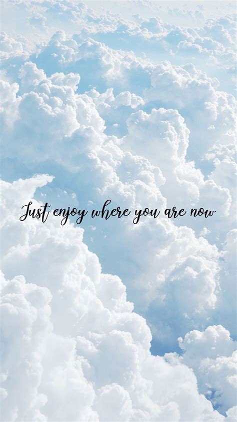 Background ☁️☁️ Sky Quotes Positive Quote Aesthetic Clouds