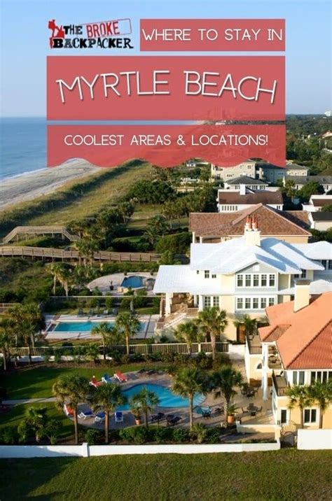 Where To Stay In Myrtle Beach Coolest Areas Myrtle Beach