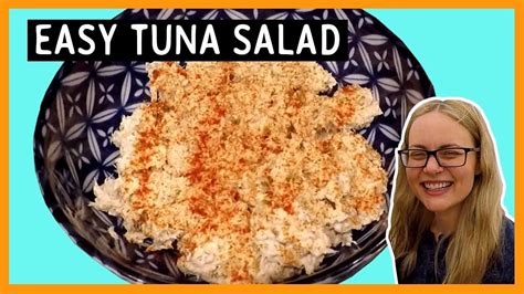 the best tuna salad recipe ever delicious and easy paprika spice