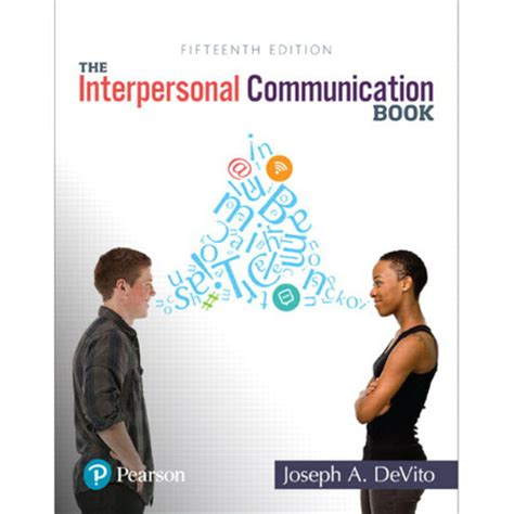 The Interpersonal Communication Book 15th Edition Joseph A Devito