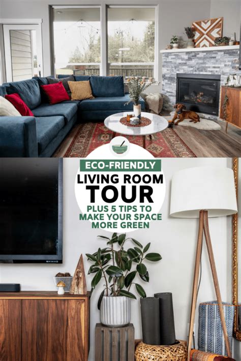 Eco Friendly Living Room Tour Tips To Make Your Home More Green