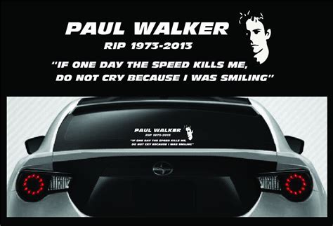 Rip Paul Walker Vinyl Decal Sticker Fast And Furious In Memory Of Car