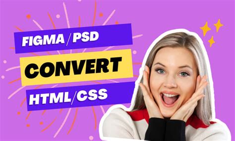 Convert Figma To Html Psd To Html Css Responsive By Sidhubasho Fiverr