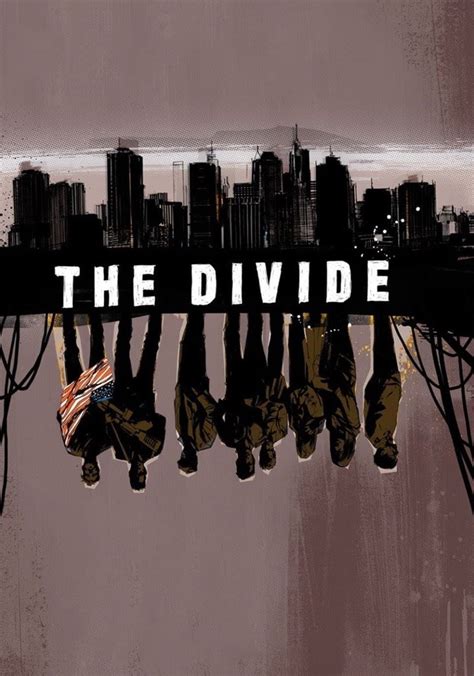 The Divide Streaming Where To Watch Movie Online