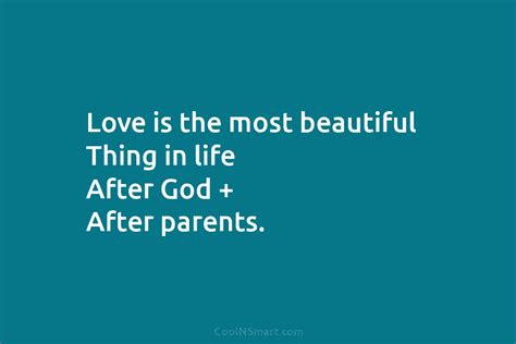 Quote Love Is The Most Beautiful Thing In Coolnsmart
