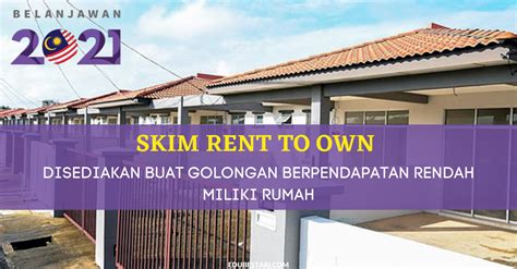 Lease options offer excellent opportunities to homebuyers who are either in the process of attempting to fix their credit or working to establish their credit. Skim Rent To Own Disediakan Buat Golongan Berpendapatan ...