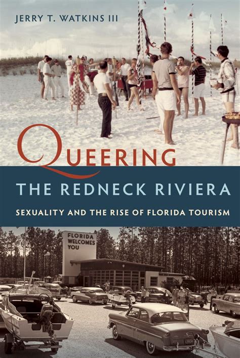 Queering The Redneck Riviera Notches