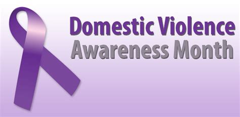 October Domestic Violence Awareness Month Seattle Wa
