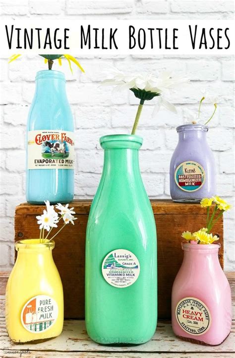 Spring Decor With Old Milk Bottles Milk Bottle Vases Milk Bottle Diy