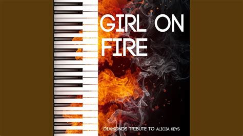 Girl On Fire Youtube