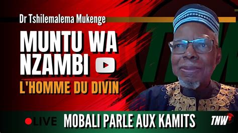 Muntu Wa Nzambi Avec Dr Mukenge Youtube