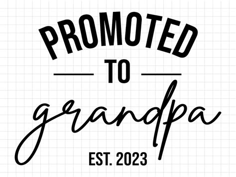 Promoted To Grandpa Est 2023 Svg New Grandpa Svg Grandpa To Etsy