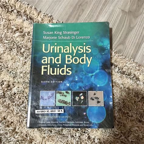 Urinalysis And Body Fluids 6th Edition By Susan King Strasinger