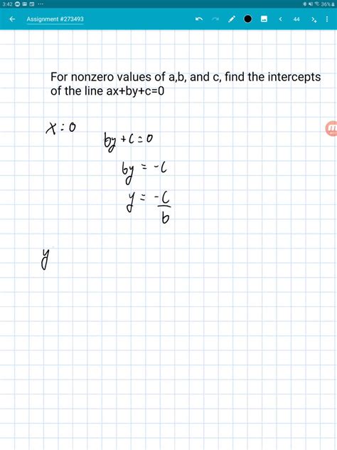 Solved For Nonzero Values Of A B And C Find The Intercepts Of The Line A X B Y C 0