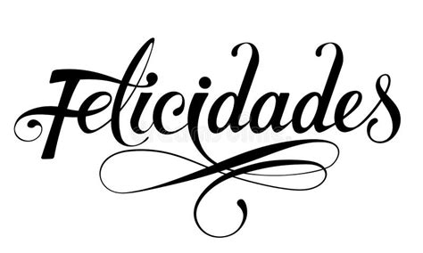 Letras Escritas A Mano En Español Muchas Felicidades Felicidades
