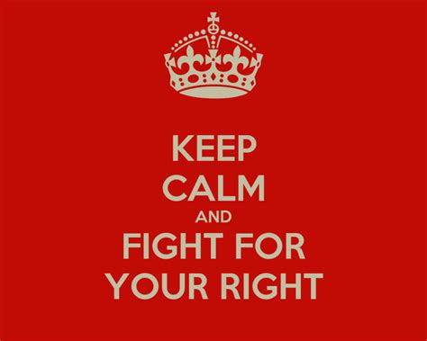 Keep Calm And Fight For Your Right Poster Maxstern69 Keep Calm O Matic