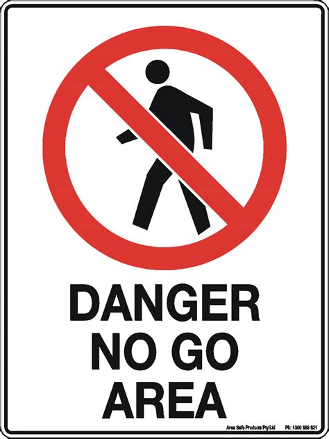Danger No Go Area Sign